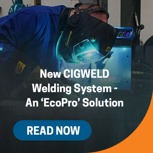 New Cigweld Welding System- An ‘EcoPro Solution’